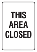 this-area-closed expanding-barrier-sign